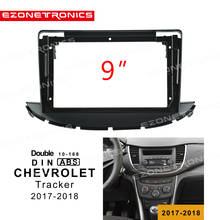 1- 2Din Car DVD Frame Audio Fitting Adaptor Dash Trim Kits Facia Panel 9inch For Chevrolet Tracker Trax 13-20Double Radio Player 2024 - buy cheap