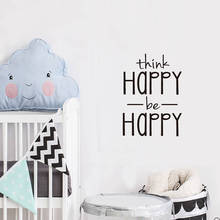 Think Happy Be Happy Wall Sticker Creative English Words Wall Decals Home Decor Living Room Bedroom Decoration Art Mural 2024 - buy cheap