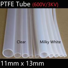 11mm x 13mm PTFE Tube T eflon Insulated Rigid Capillary F4 Pipe High Low Temperature Resistant Transmit Hose 3KV White Clear 2024 - buy cheap