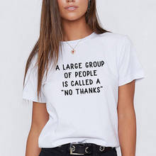 A Large Group Funny T Shirts Women Short Sleeve Cotton O-neck Tee Shirt Femme Casual Women's T-shirt 2020 Loose Camiseta Mujer 2024 - buy cheap