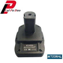 Adaptador de conversor de bateria mt20rl, conversor para makita de 18v com bateria de íon-lítio usada para roybi 18v baterias de níquel 2024 - compre barato