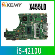 Para ASUS X455LD X455LLN F455L F454L R455L W419L K455L X455LJ A455L i5-4210U 4G placa base de computadora portátil a prueba 100% trabajo placa base 2024 - compra barato
