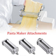 3 Types Stainless Steel Pasta Maker Attachments Set Spaghetti Noodle Cutter Dough Making Tools Meat Slicer 2024 - buy cheap