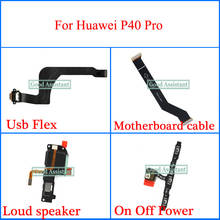 Para huawei p40 pro cabo usb flex placa-mãe microfone flex alto-falante em fora de energia cabo de volume cabo flexível 2024 - compre barato