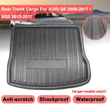 Cargo Liner For AUDI Q5 SQ5 2014 - 2017 2008 2009 2010 2013 2011 2012  Boot Tray Rear Trunk Cover Matt Mat Floor Carpet Kick Pad 2024 - buy cheap