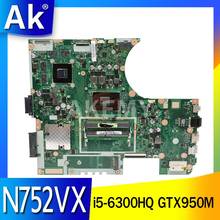 AKEMY N752VX placa base para ASUS ROG N752VXK N752VW N752V placa base de computadora portátil i5-6300HQ GTX950M-4G placa base original de 2024 - compra barato