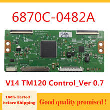¡Tcon Junta 6870C-0482A V14 TM120 Control_Ver 0,7 para Vizio M552I-B2 LG TV PAV5532-01 TX-55AS802B 3489BD!. Etc Logic Board 2024 - compra barato