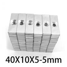 5-50 pcs 40x10x5-5mm N35 Power Magnetic 40x10x5mm Hole 5 mm Strong Square NdFeB Rare Earth Magnet Neodymium Magnets 40*10*5-5mm 2024 - buy cheap