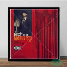 TZ69 Hot Eminem Music To Be Murdered By Art Music Album Poster HD Prints Canvas Painting Art Wall Picture Home Decor Living Room 2024 - buy cheap