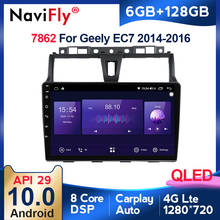 NaviFly 1280*720QLED 8core 6G 128G Android10 For Geely Emgrand EC7 2014 -2016 GPS Navigation Radio Stereo  DSP 4GLTE carplay BT 2024 - buy cheap