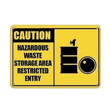 Caution Hazardous Waste Storage Area Restricted Entry Tin Sign art wall decoration,vintage aluminum retro metal sign, 2024 - buy cheap
