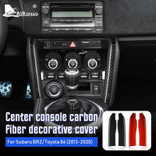 AIRSPEED-tiras decorativas de fibra de carbono para Subaru, BRZ, Toyota 86, 2013-2020, accesorios, embellecedor Interior de coche, Control Central, pegatina 2024 - compra barato
