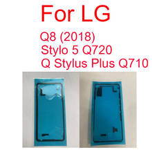 Pegatina adhesiva de batería trasera para LG Q8 2018 Stylo 5 Q720 Q Stylus Plus Q710, piezas de reparación de cinta adhesiva 2024 - compra barato