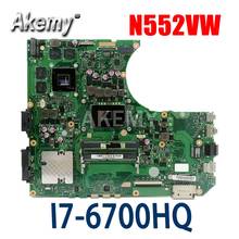 Akemy NEW N552VW Laptop motherboard For Asus N552VX N552VW N552V Test original mainboard  i7-6700HQ GTX960M/GTX950M V4G GPU 2024 - buy cheap