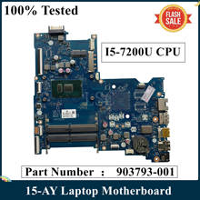 LSC For HP Notebook 15-AY Laptop Motherboard LA-D707P With I5-7200U CPU 903793-001 903792-001 903792-501 903793-601 DDR4 2024 - buy cheap