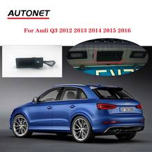 Autonet заднего вида Камера для Audi Q3 2012 2013 2014 2015 2016 2017 резервного копирования Камера вместо заводской багажника ручкой Камера 2024 - купить недорого