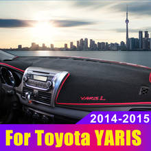 Car Dashboard Avoid Light Pad Instrument Platform Desk Cover Mats Carpets Anti-UV LHD For Toyota YARIS L 2014 2015 Accessories 2024 - buy cheap