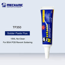 Mecánico TF350 15ML pasta de flujo de soldadura sin limpieza, aguja antioxidante sin plomo, tipo aceite de soldadura para soldadura de retrabajo BGA PCB 2024 - compra barato