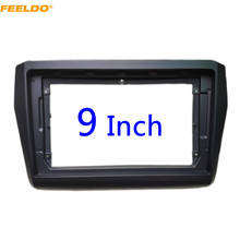 FEELDO-Adaptador de marco de Fascia para coche, pantalla grande de 9 ", DVD, Panel de instalación, Kit de marco, 2Din, para Suzuki Swift, # HQ6327 2024 - compra barato