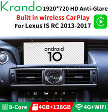 Krando-Radio con GPS para coche, reproductor con Android 10,0, 4G, 128G, 10,25 pulgadas, BT, WIFI, inalámbrico, Carplay, para Lexus IS RC 2013-2018 2024 - compra barato