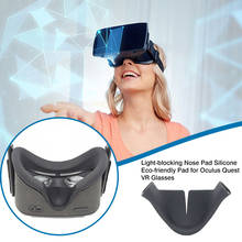 Almofada de silicone para nariz com bloqueio de luz, tapete para oculus quest, óculos vr, com prevenção de vazamento de luz, acessórios para oculusquest vr 2024 - compre barato