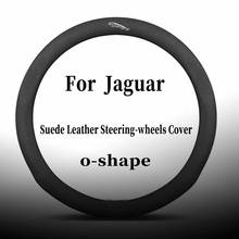 Suede Leather Steering-wheels Covers Car-styling Accessories 38cm for Jaguar XE XF XJ XK 8 E-PACE F-PACE I-Type S-Type X F-Type 2024 - buy cheap