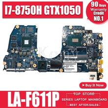 SAMXINNO CAL53 LA-F611P Laptop motherboard For DELL G3 15-3579 3579 original mainboard I7-8750H GTX1050 2024 - buy cheap