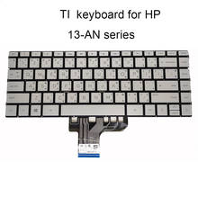 OVY клавиатура с подсветкой для HP Pavilion 13 AN 13 an0007la an0066tu an0075tu Серебристые Сменные клавиатуры TI Таиланд оригинал новый 2024 - купить недорого