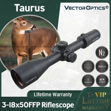 Тактический прецизионный прицел Vector Optics Taurus 3-18x50 FFP, охотничий прицел большого радиуса действия 2024 - купить недорого