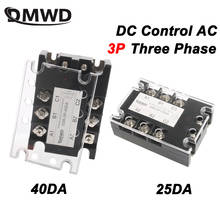 25A 40A DC Control AC Three Phase Solid State Relay SSR25A 40A Solid State Relay DC-AC 2024 - buy cheap