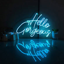 Personalized Custom LED Neon Sign Light Hello Gorgeous Wall Hanging Decor for Bar Club Room Party Decorative Neon Light 2024 - buy cheap