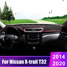 Cubierta para salpicadero de coche Nissan x-trail X trail Xtrail T32 2014-2018 2019 2020, alfombrilla, plataforma de instrumentos, accesorios de alfombra de escritorio 2024 - compra barato