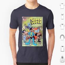 Superlópez T Shirt DIY 100% Cotton 6xl Comics Superlopez Spain Tebeo Superheroes Superhéroe 2024 - buy cheap