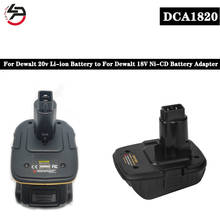 for Dewalt DCA1820 Battery Adapter 18V Tool - Convert Dewalt 20V Lithium Ion Battery for DC9096 DC9098 DE9096 18 Volt Battery 2024 - buy cheap