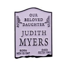 Broche de la lápida de Judith Myers, regalo de película de terror de Halloween, rasgado de primera persona 2024 - compra barato