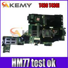 Akemy For  Lenovo ThinkPad T430 T430i Laptop Motherboard Discrete Graphics HM77 2G Memory 100% Test OK 2024 - buy cheap