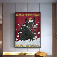 Cat Poster - Wash Your Paws Ya Filthy Animal, Black Cat Wall Art, Cat Drinks Wine Print, Bathroom Wall Decor, Best Gifts Ever 2024 - buy cheap