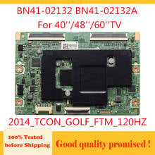 BN41-02132 BN41-02132A Tcon Board For SAMSUNG TV 40 48 60 inch 2014_TCON_GOLF_FTM_120HZ 40'' 48'' 60'' Logic Board Free Shipping 2024 - buy cheap