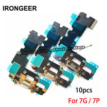 10pcs Charging Port Flex Cable for iPhone 7 4.7'' 7G 7Plus Plus USB Dock Connector Charger Replacement Parts 2024 - buy cheap