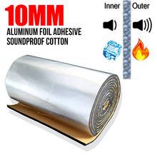 Car Heat Shield Insulation Adhesive Mat 10mm Aluminum Foil Cotton Sound Deadener 2024 - buy cheap