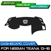 Car Dashboard Mat for Nissan Teana 2013 2014 2015 2016 Anti-dirty Non-slip Dash Cover Mat UV Protection Shade 2024 - buy cheap