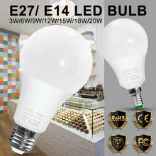 LED Light Bulb E27 LED Home Lamp 3W 6W 9W 12W 15W 18W 20W LED E14 Spot Bulb 220V Bombillas For Indoor Ceiling Lighting SMD2835 2024 - buy cheap