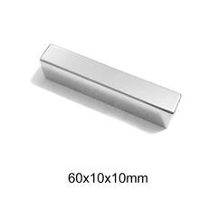 1/2/5/10PCS 60x10x10 mm Strong Neodymium Magnet 60*10 mm Permanent Magnet 60x10x10mm Block Rare Earth Magnet 60*10*10 mm 2024 - купить недорого