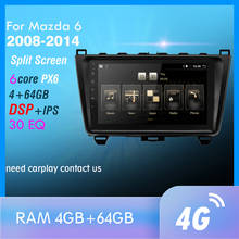 PX6 Android 9.0 DSP Car Radio For Mazda 6 Rui wing 2008 2009 2010 2011 2012 2013 2014 Multimedia Player GPS Navigation wifi 4G 2024 - buy cheap