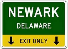 Металлические знаки Ньюарк, Делавэр, только этот выход-повышенная эксплуатация-высококачественный знак 8 дюймов x 12 дюймов 2024 - купить недорого