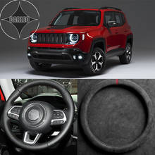 For JEEP Series Cherokee Patriot  Wrangler Compass Alcantara Suede Car Steering Wheel Cover Universal Wrap 2024 - buy cheap