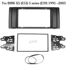 Double 2 Din Stereo Radio Frame for BMW X5 E53 5 E39 1995-2003 5 series Fascia Panel Interface Dash Installation Kit 2024 - buy cheap