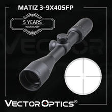 Оптический винтовочный прицел Vector Optics Matiz 3-9x40, 1 дюйм, 25,4 мм, для охоты, подходит для. 223, 5,56, 308 и Rimfire .22LR .177HMR 2024 - купить недорого
