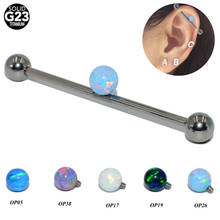 Anillo de barra recto de titanio G23, 4mm y 5mm, Bola de ópalo encantador para oreja, Piercing Industrial, joyería corporal de 14g, 1 ud. 2024 - compra barato