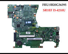 High quality FRU:5B20G36395 FOR Lenovo Flex2-14 Laptop Motherboard LF14M 448.00X01.001 SR1EF I5-4210U DDR3 100% Fully Tested 2024 - buy cheap